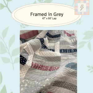 Framed in Grey Quilt Pattern