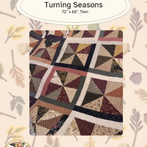 Turning Seasons Twin Quilt Pattern